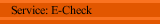 Service: E-Check